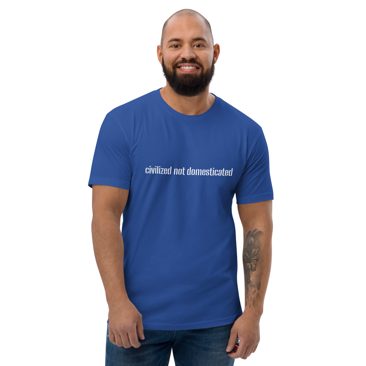 Civilized not domesticated Short Sleeve T-shirt