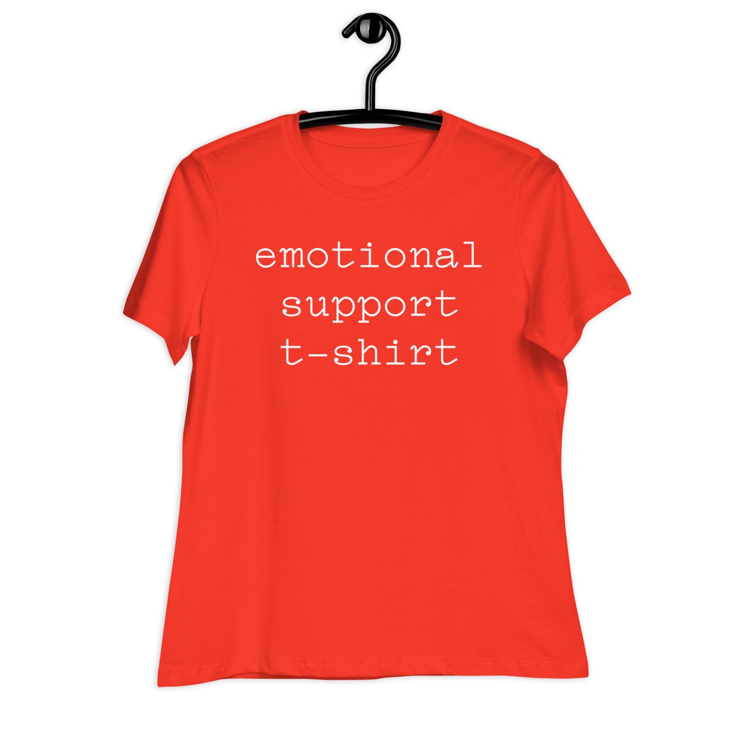 Emotional Support T-Shirt Women's Relaxed T-Shirt