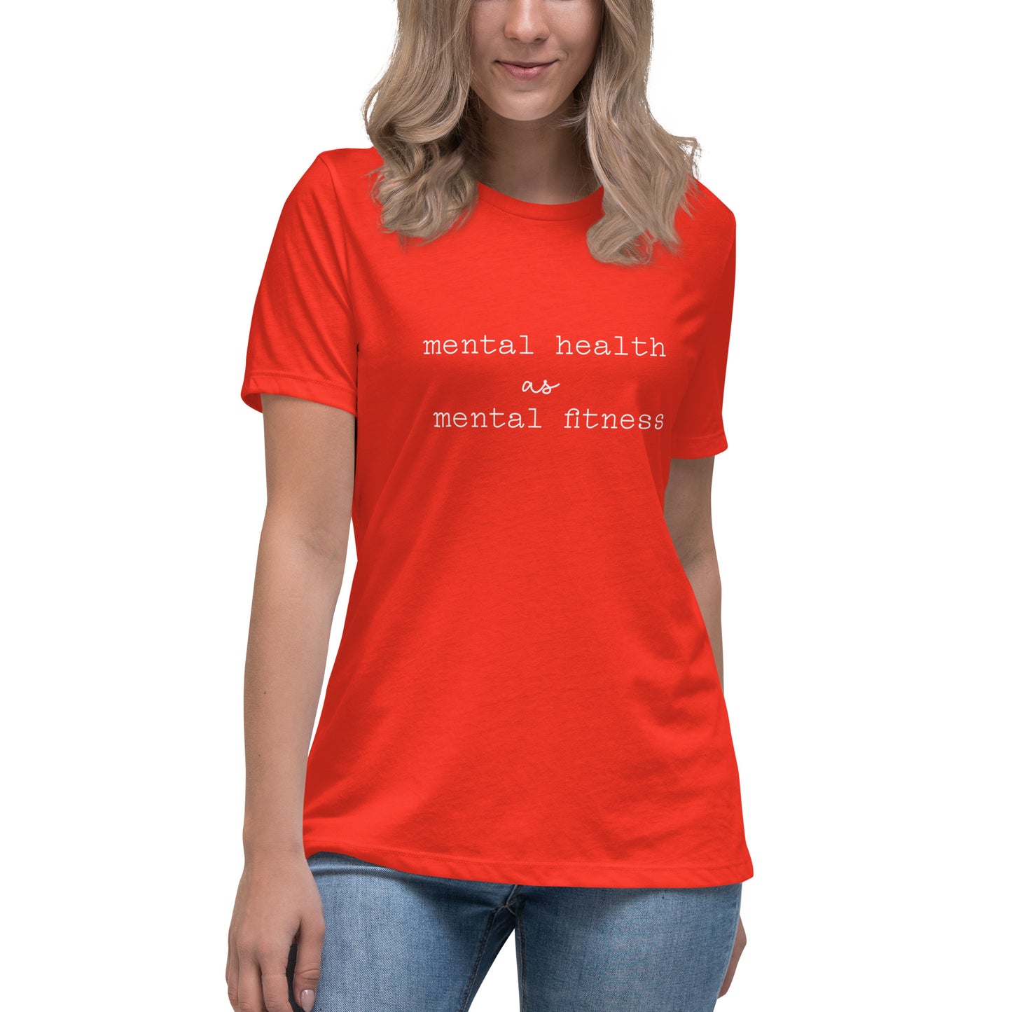 Mental Health as Mental Fitness Women's Relaxed T-Shirt